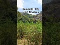 dambulla city limit 12 acres with fruit cultivation 🎄🍎🎄🍎🎄🍎. 94 0 777 807137