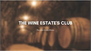 The Wine Estate's Club - Ep.1 | Perridiso Estate Winery Niagara-On-The-Lake, Ontario