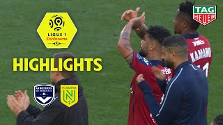 Girondins de Bordeaux - FC Nantes ( 2-0 ) - Highlights - (GdB - FCN) / 2019-20