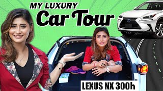 My Car Tour💥 | Lexus NX 300h✨ | Sunita Xpress
