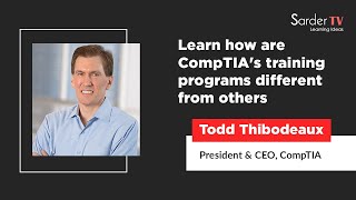 Why is CompTIA the Preferred Training Organization Worldwide