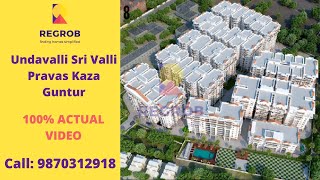 Undavalli Sri Valli Pravas Kaza Guntur | ☎️9870312918 | Flats For Sale in Guntur | Actual Video