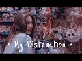 My Distraction - Kehlani x Destiny’s Child (Sped up)