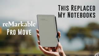 I Spent 4 Months Testing the Remarkable Paper Pro MOVE - Here's My Verdict