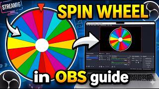 How To Add A Wheel Spin To OBS