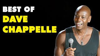 BEST OF: DAVE CHAPPELLE || BEST STANDUP COMEDY EVER