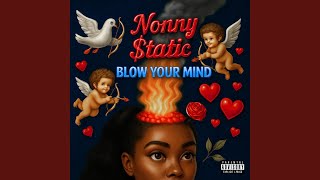 Blow your mind (Special Version)