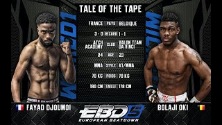 EBD5 - Fayad Djoumoi vs Bolaji Oki