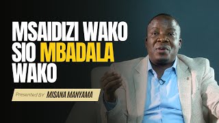 Mafanikio katika Biashara yanahitaji kiongozi muda wote - Misana Manyama