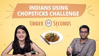 Indians Using Chopsticks Challenge | Challenge Accepted #5