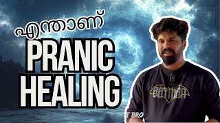 What is Pranic Healing? Discover the Power of Energy Healing | Malayalam | Arhatic Yoga