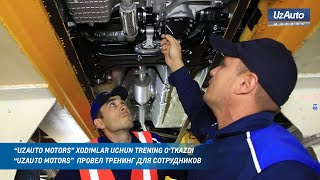 “UZAUTO MOTORS” XODIMLAR UCHUN TRENING O‘TKAZDI