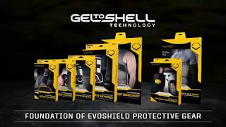 EvoShield Gel-To-Shell™ - Rip It. Fit It. Wear It.