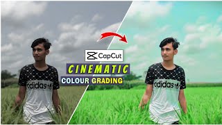 Capcut Cinematic Colour Grading Tutorial || Capcut Bangla Tutorial || Didar Official