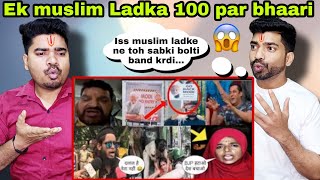 Pandit Reaction | Ek Muslim शो Par Bhari  अंधभक्त कि पेलाई | Muslim IT Student ne Kmaal Kardiya