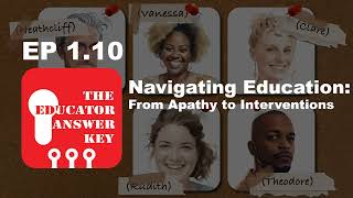 Navigating Education: From Apathy to Intervention Programs