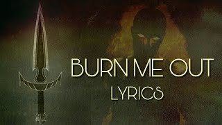"Burn Me Out" by FOZZY - Guild of Lyrics