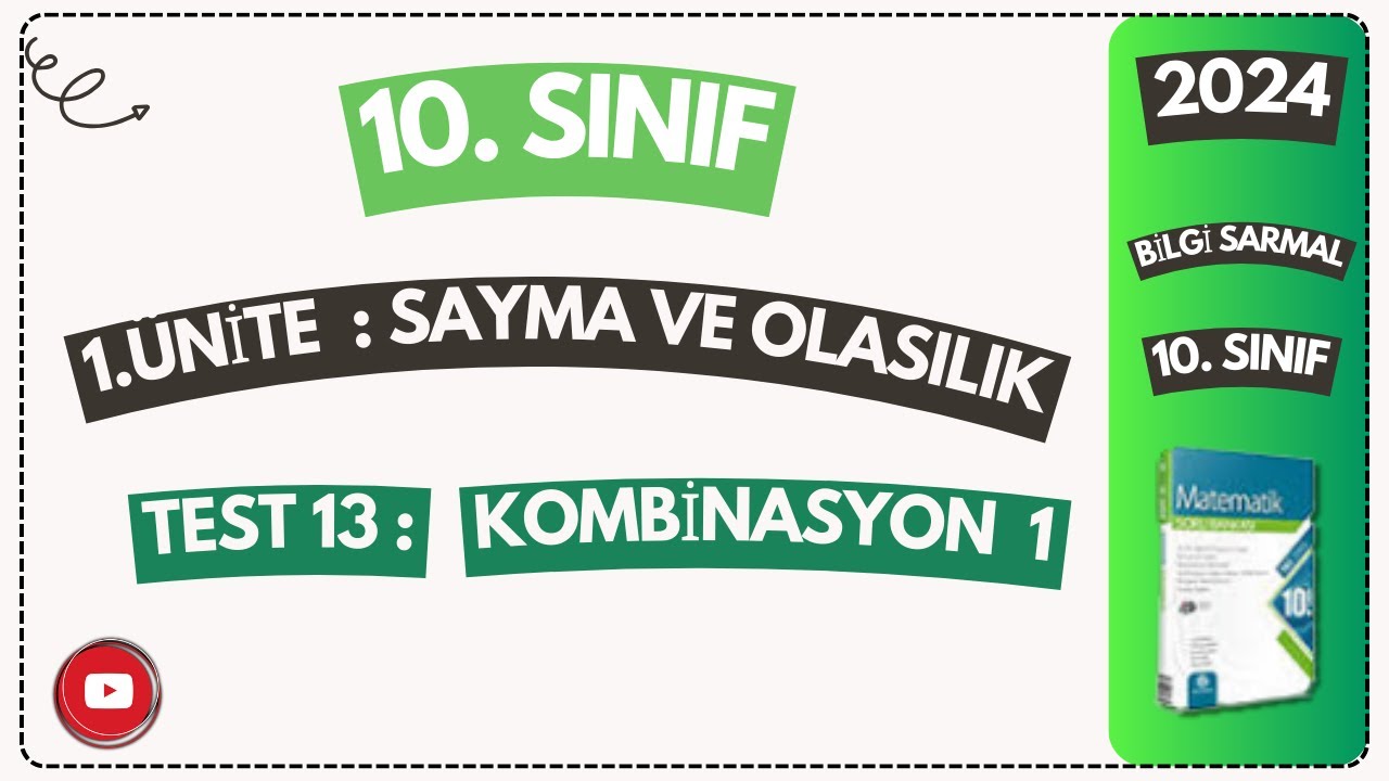 TEST 13 KOMBİNASYON 1 ( BİLGİ SARMAL 10. SINIF MATEMATİK SORU BANKASI ...