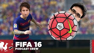 Let's Play - FIFA 16 - The Rooster Teeth Podcast Crew