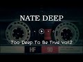 deep house mix pierrejohnson lebtoniq natedeep