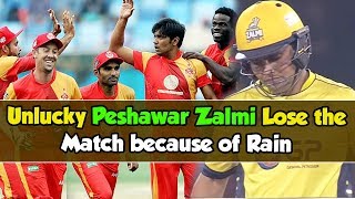 Unlucky Peshawar Zalmi Lose the match because of Rain | ISB United v Peshawar Zalmi | HBL PSL|M1E1