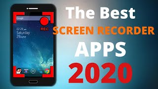 The best screen recorder apps for android 2020