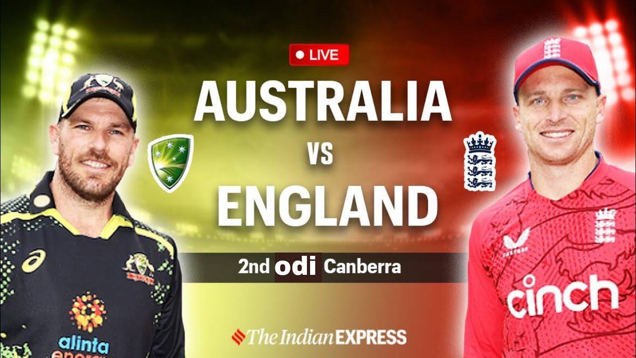 Australia Vs England One Day Series 2022 Today Australia Vs England 2nd ...