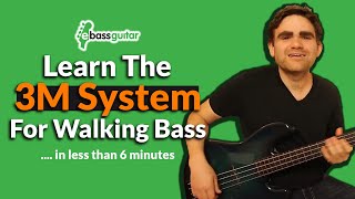 Learn the 3M System for Walking Bass.... In Less Than 6 Minutes
