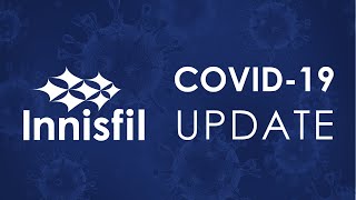 Innisfil Mayor's COVID-19 Update, May 12, 2020