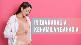 Rahasia Kehamilan Bahagia: Panduan Bijak untuk Memulai