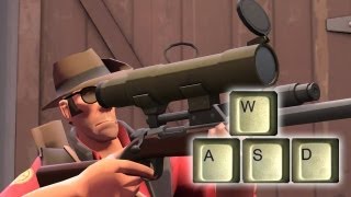 TF2: Snipers Can WASD