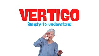 Vertigo - Overview