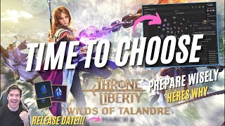 Prepare CORRECTLY For Talandre Throne And Liberty | Pick A Build Now