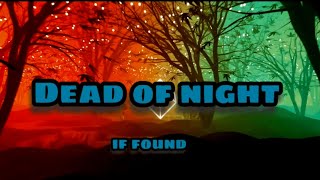 if found - Dead of Night (lyrics) VIP [NCS Release] #iffound #ncs #lyricsgalaxy