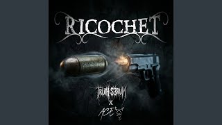 RICOCHET (feat. ACE)