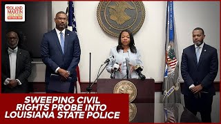 DOJ To Probe Entire Louisiana State Police Following Ronald Greene 2019 Death Coverup