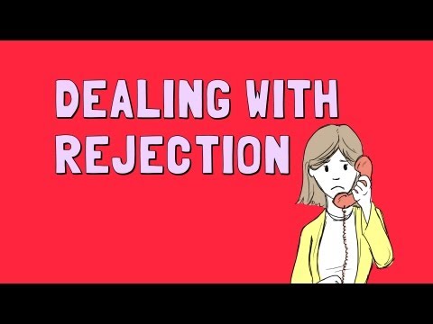 Dealing With Rejection Dealing With Rejection