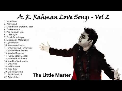 AR Rahman Hits Vol 2 | AR Rahman Love Songs |Tamil Hit Songs | AR ...