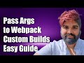 How to Pass Command Line Arguments to webpack.config.js for Custom Builds