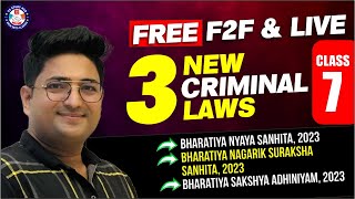 BNS \u0026 BNSS | JIGL FREE 3 NEW CRIMINAL LAWS | CLASS 7 | SECURE 30 + MARKS | BY CS ANKUSH SIR