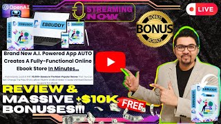 EBBUDDY Review⚡📲💻[LIVE] Creates A Fully-Functional AI Online Ebook Stores💻📲⚡FREE 10K Bonuses💲💰💸