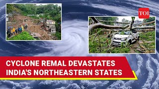 Cyclone Remal Unleashes Fury; India Death Toll Crosses 30; Big Weather Warning To Assam, Meghalaya