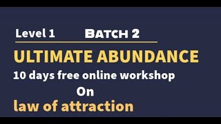 Law of Attraction Batch - 2 , Class - 12