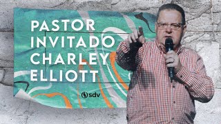 INVITADO ESPECIAL - PASTOR CHARLEY ELLIOTT - FEBRERO 12/2023