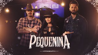 Augusto \u0026 Atílio - Pequenina (Clipe Oficial)