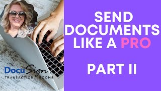 Keller Williams | Docusign | Send Documents Like A Pro | Workflow in Command | Update