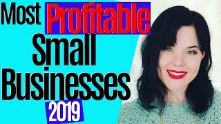 8 Most Profitable Small Business Ideas For 2019 🤑