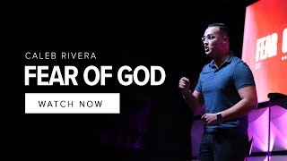Fear Of God | Caleb Rivera