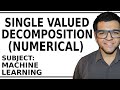 Single Valued Decomposition ( Numerical )