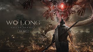 【Wo Long: Fallen Dynasty】マルチ歓迎 最終体験版プレイ #3 PS5【ウォーロン】